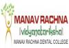 Manav Rachna Dental College (MRDC) , Admission-2018